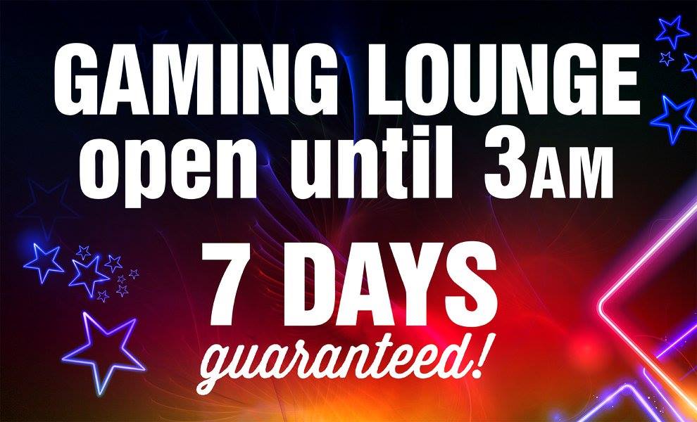 Gaming Lounge Guaranteed Hours